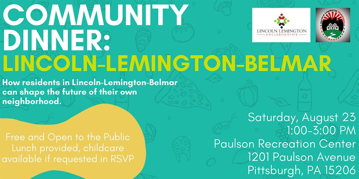 Lincoln-Lemington-Belmar Community Dinner