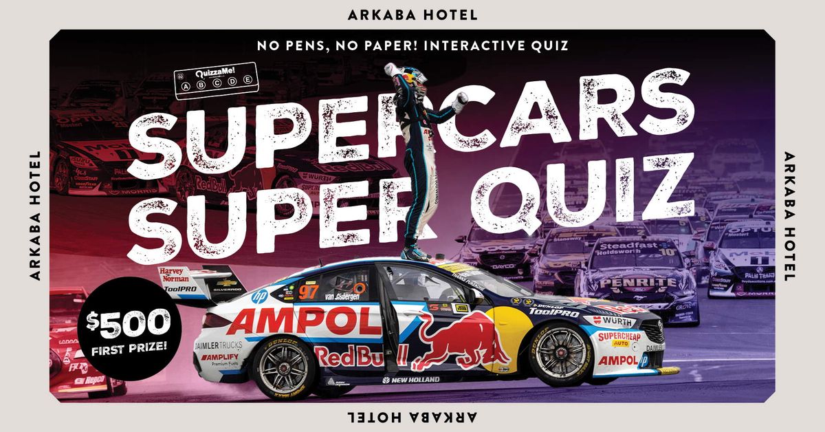 Supercars Super Quiz with $500 First Prize!