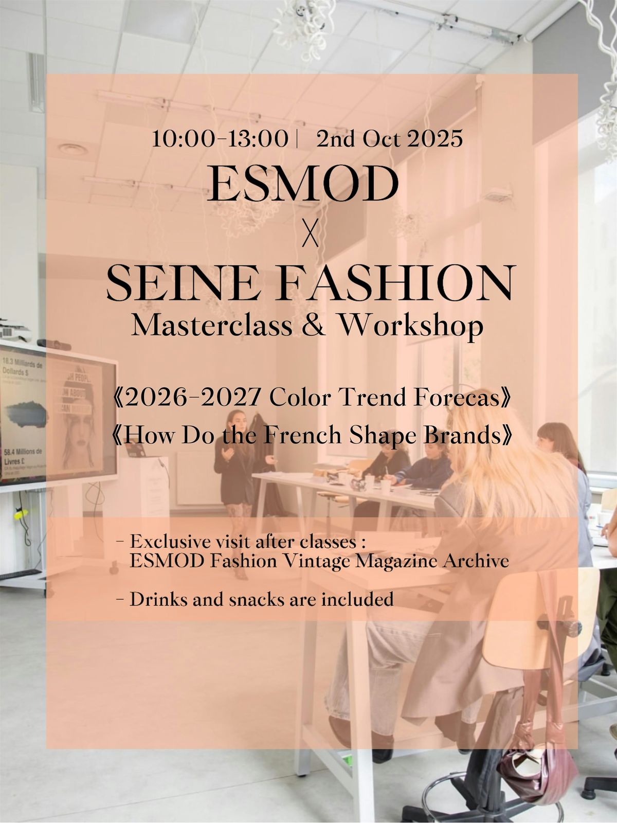 ESMOD x SEINE FASHION  MASTERCLASS (With Certificate)