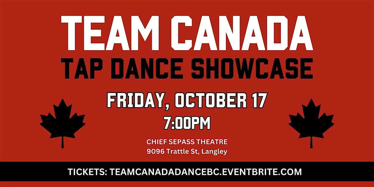 Team Canada Tap Dance Showcase 2025
