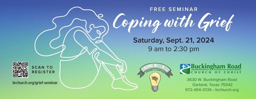 Finding Wellness: Coping with Grief-Free Seminar