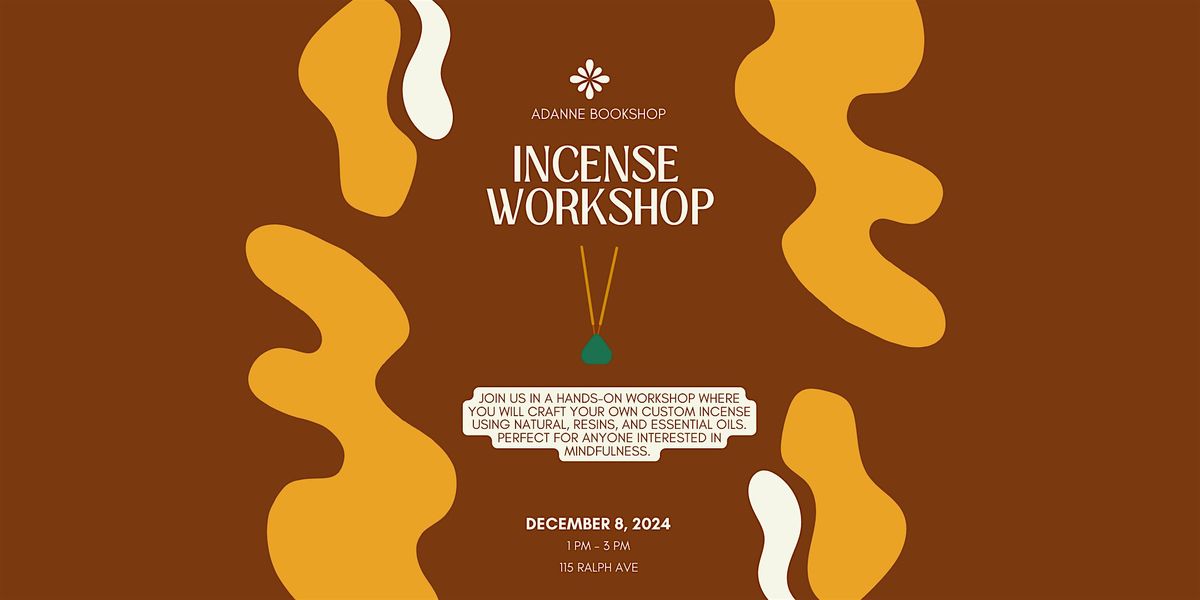 Hand-Crafted Incense Workshop