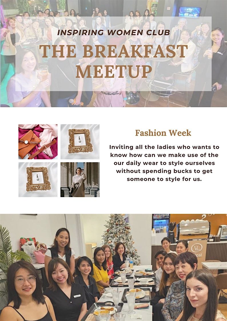 Inspiring Women Club: Breakfast Meetup (Fashion Week)