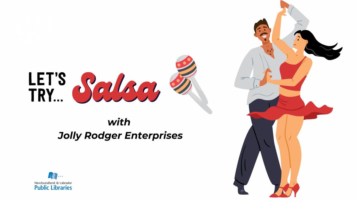 Let's Try: Salsa with Jolly Rodger Enterprises