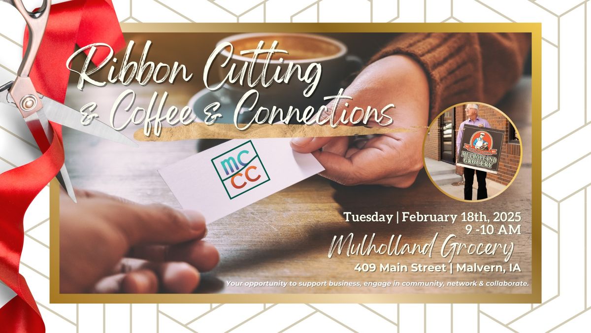 Ribbon Cutting + Coffee & Connections