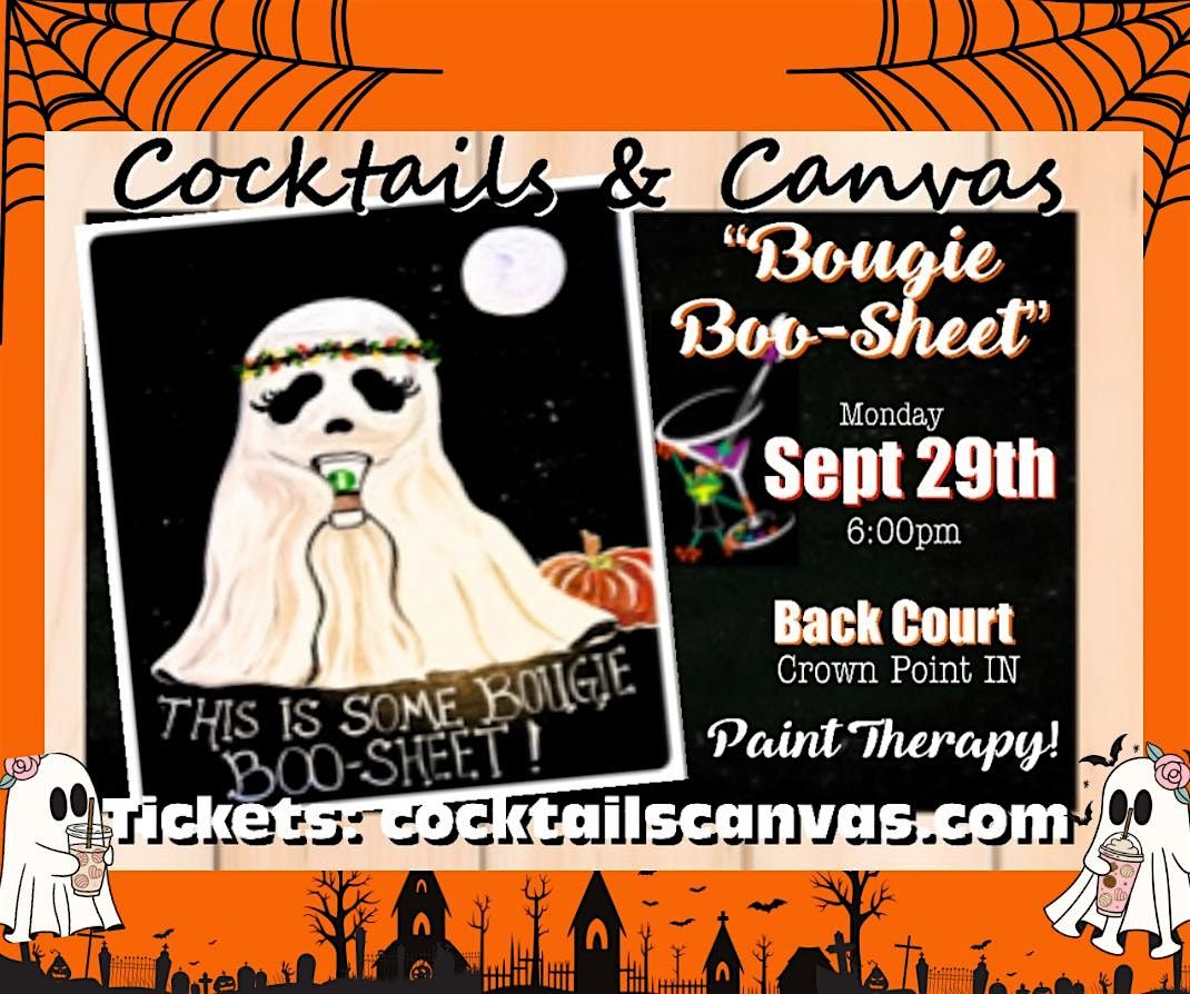 "Bougie Boo-Sheet!" Cocktails & Canvas Fun Halloween Paint & Sip Event