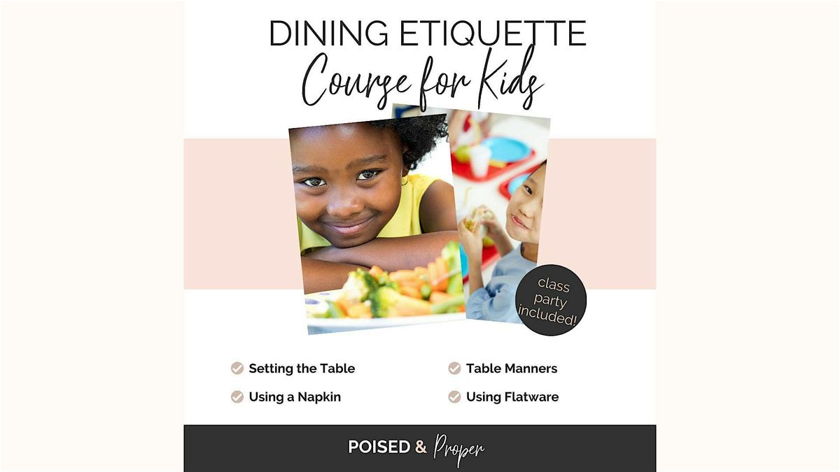 Children's Dining Etiquette