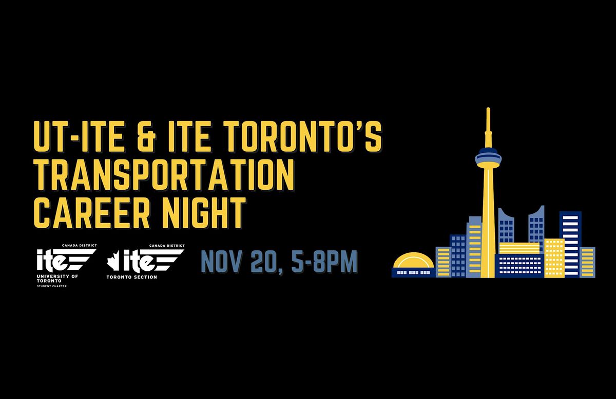 UT-ITE + ITE Toronto Transportation Career Night