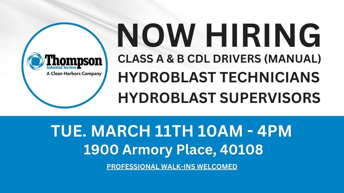 Thompson Industrial Hiring Event - Walk-Ins Welcomed