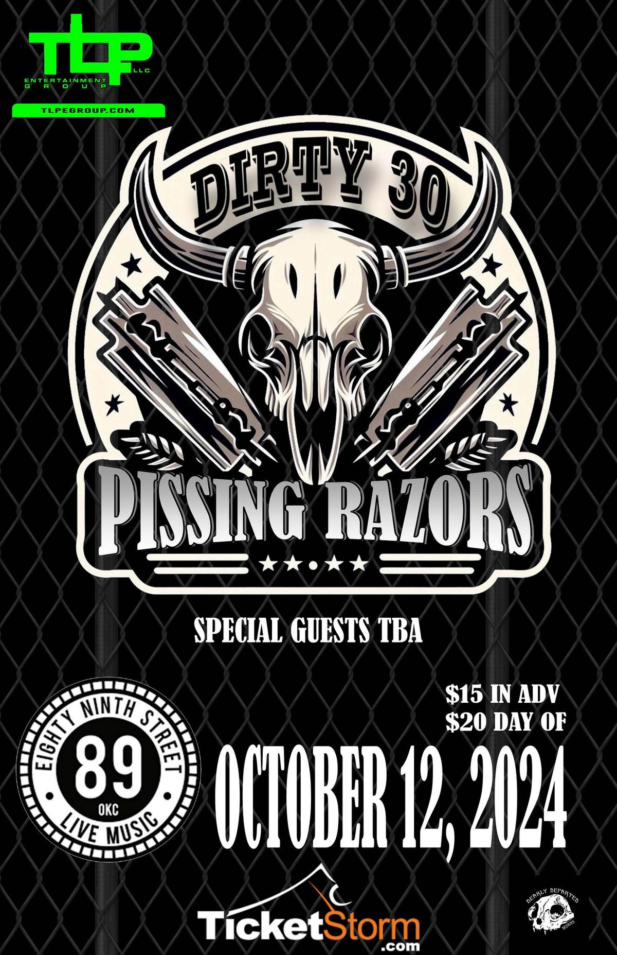 PISSING RAZORS - Dirty 30 Tour - OKC