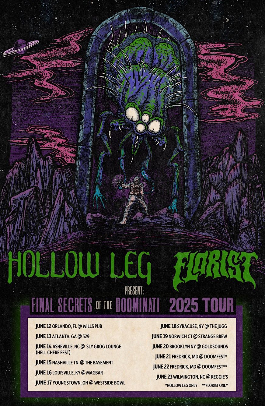 Hollow Leg\/Florist\/Radian