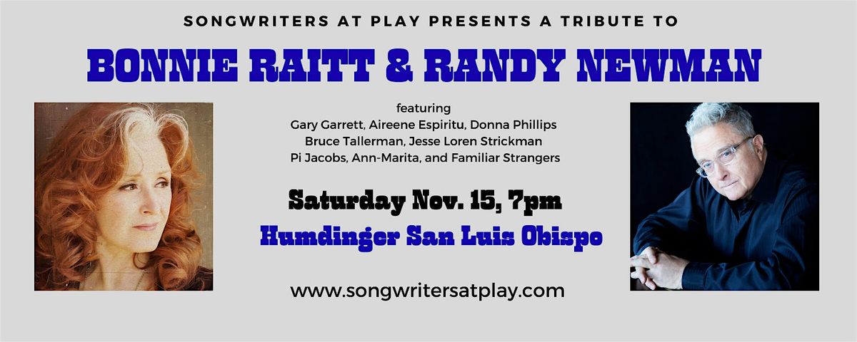 SLO Tribute to Bonnie Raitt & Randy Newman