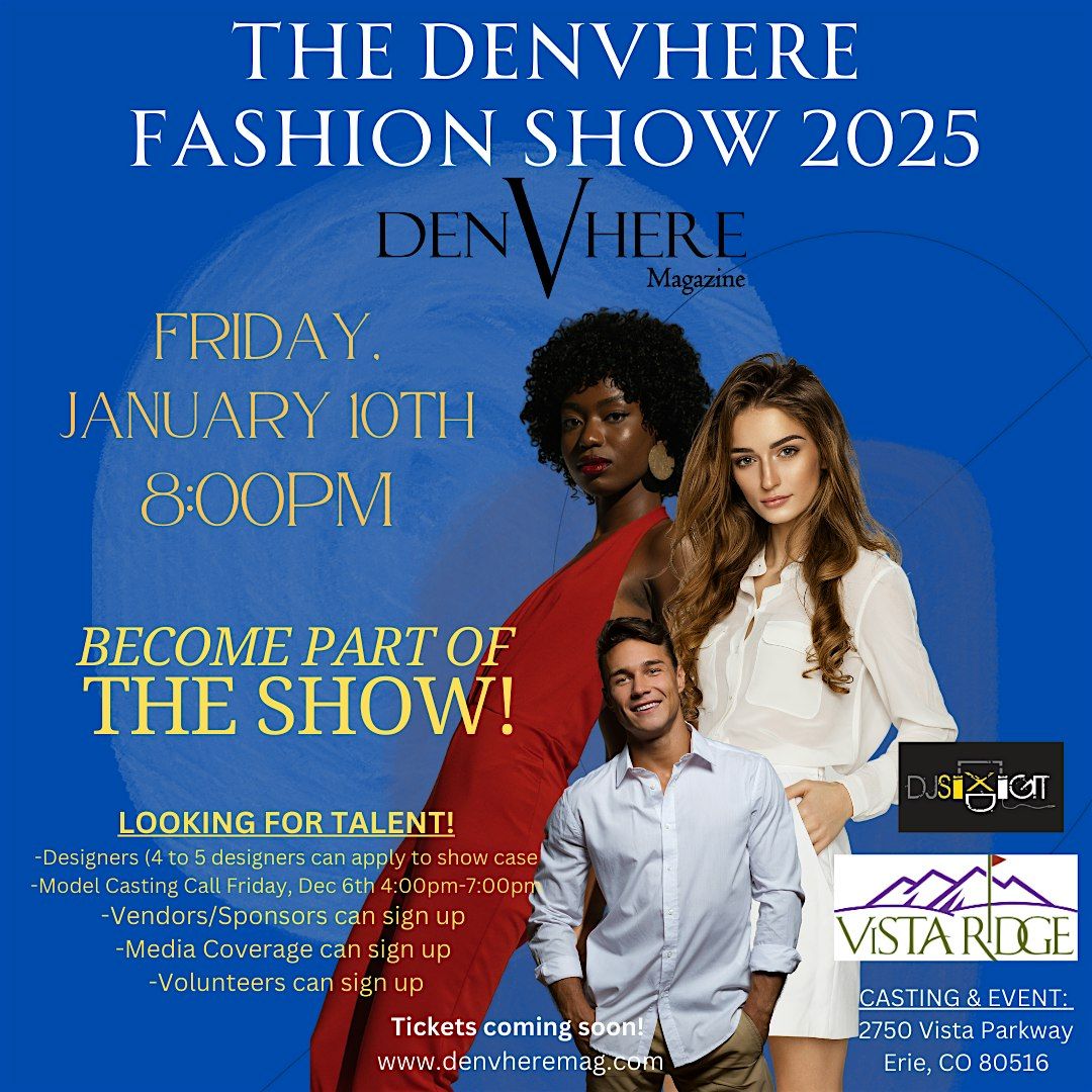 The DenVhere Fashion Show 2025