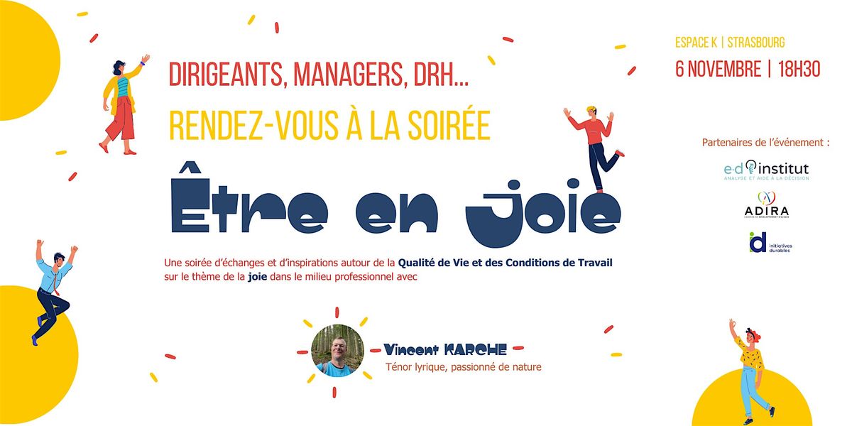 Soir\u00e9e " \u00catre en JOIE "