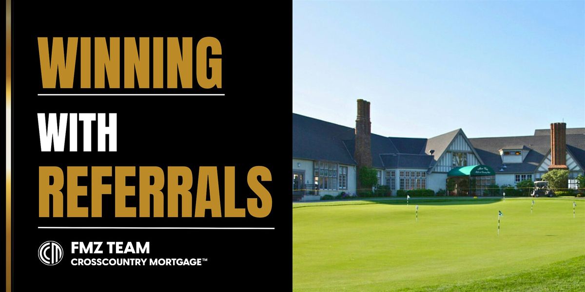 WINNING with Referrals