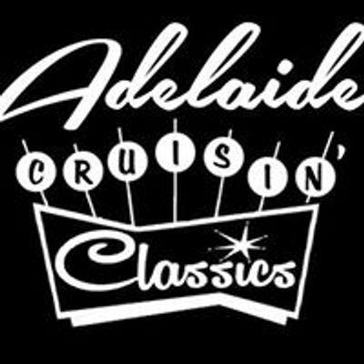 Adelaide Cruisin\u2019 Classics