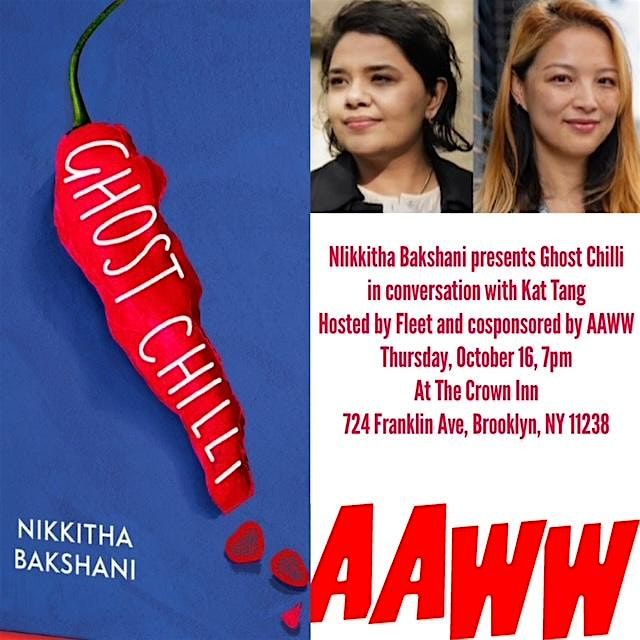 Nikkitha Bakshani Presents Ghost Chilli, in Conversation with Kat Tang