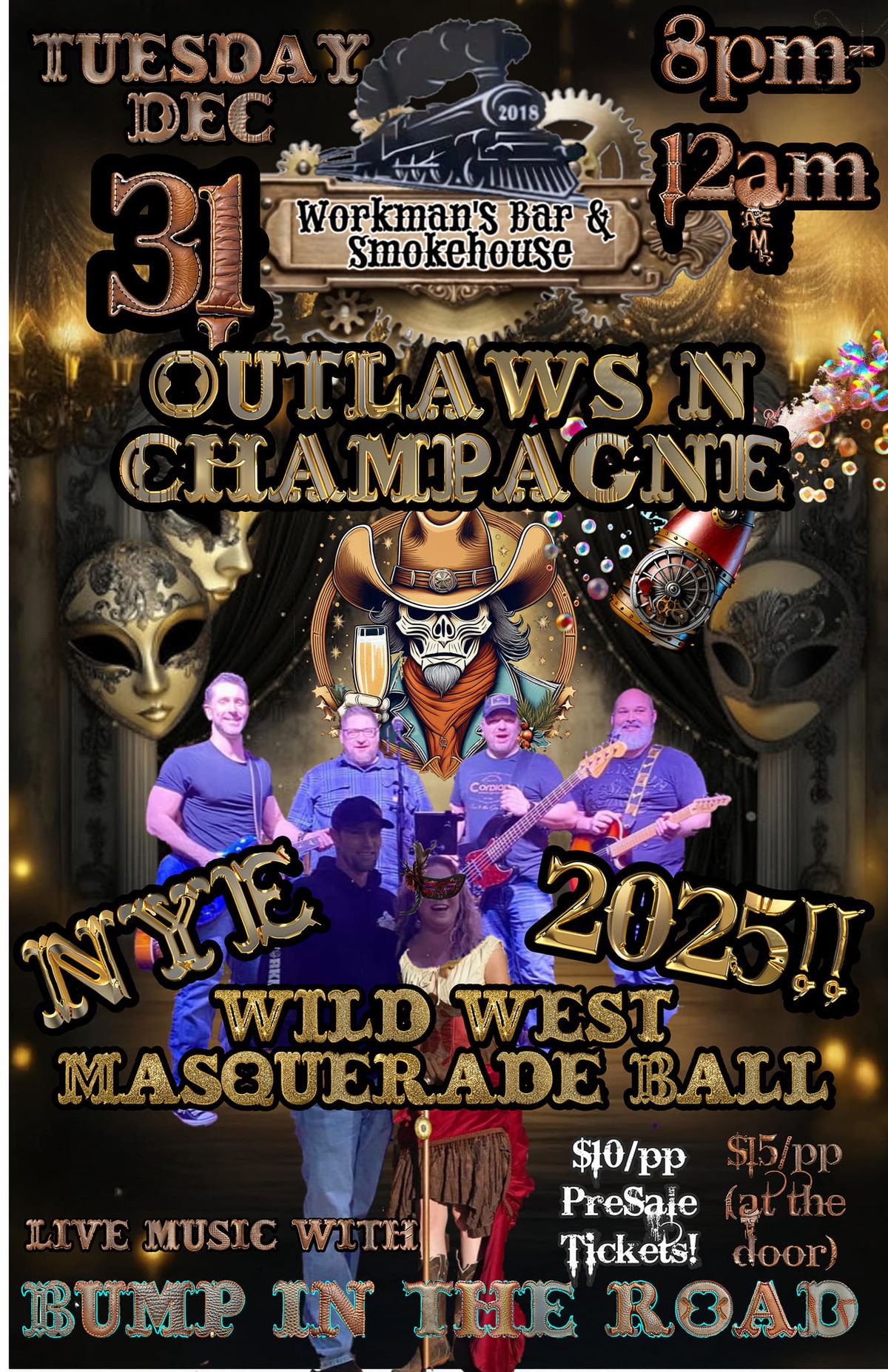 Outlaws N Champagne NYE Wild West Masquerade Ball!