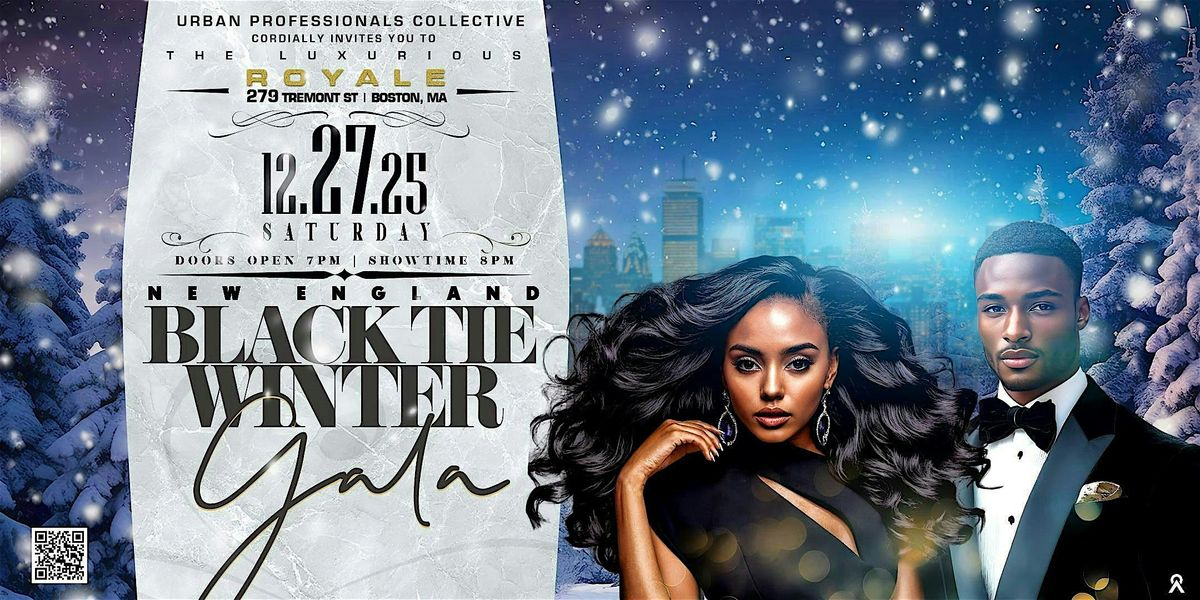 New England Black Tie Winter Gala 2025 @ Royale, Saturday 12\/27