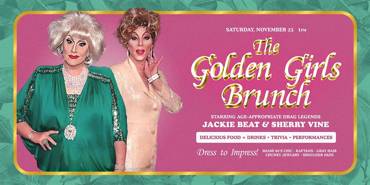 The Golden Girls Brunch