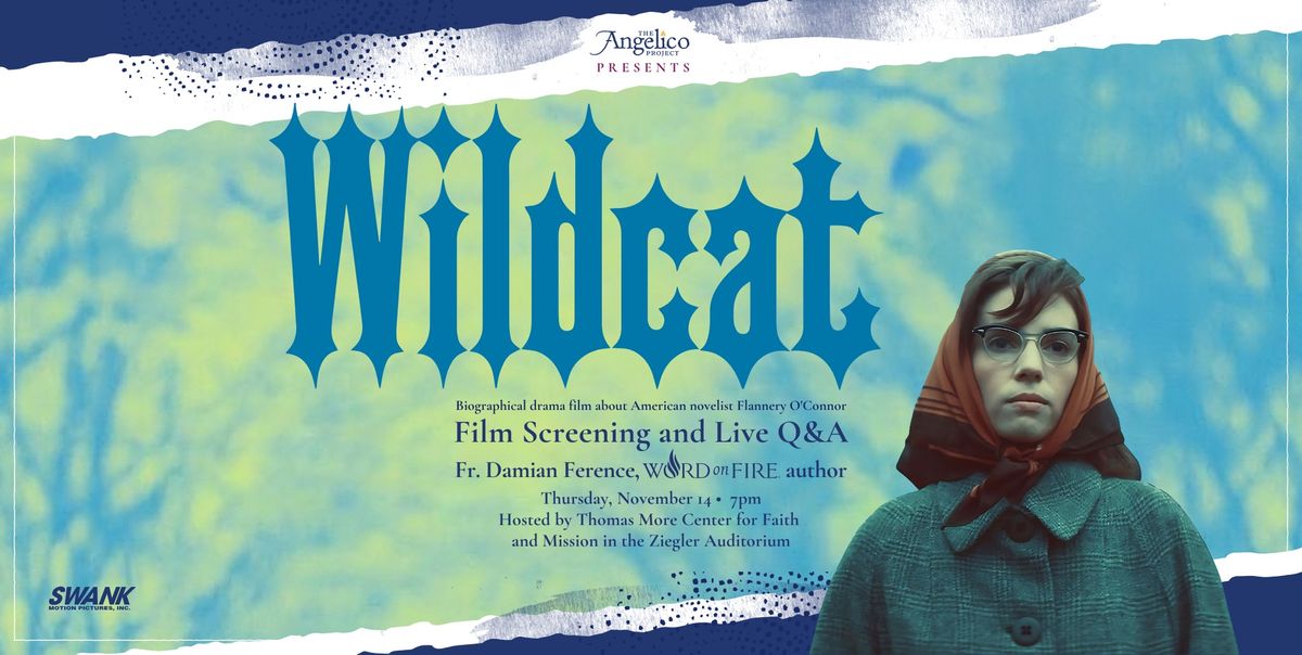 Wildcat: Flannery O'Connor Biopic Film Screening and Live Q&A