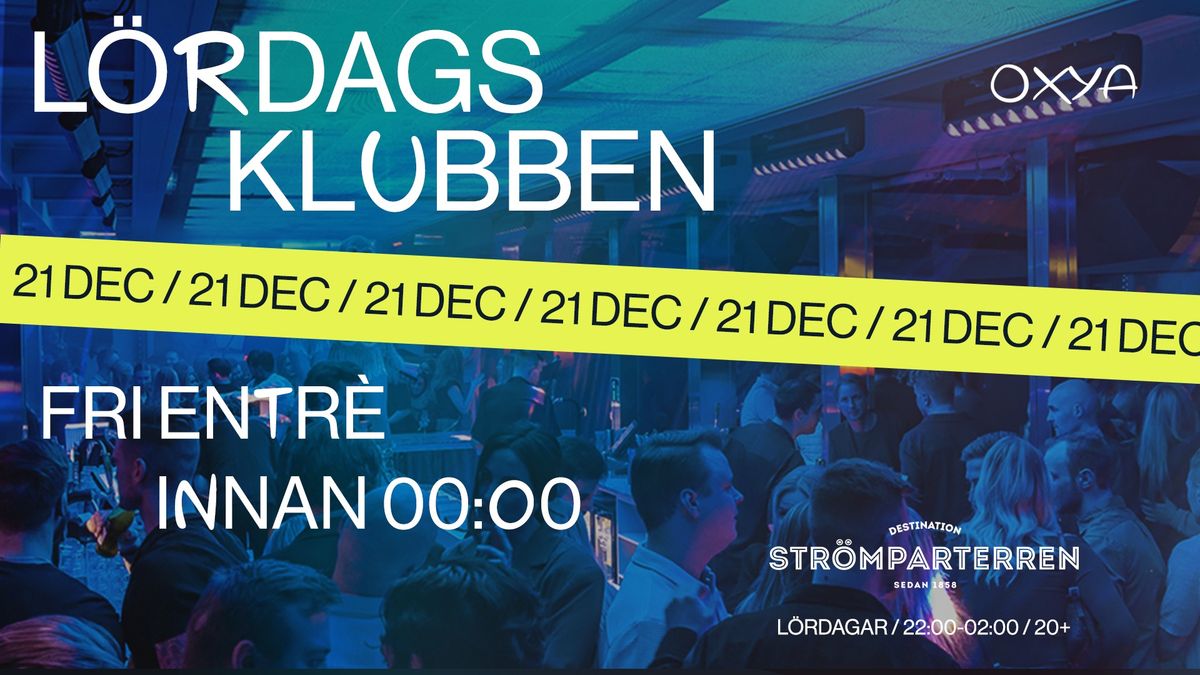 L\u00f6rdagsklubben - Str\u00f6mparterren 21\/12