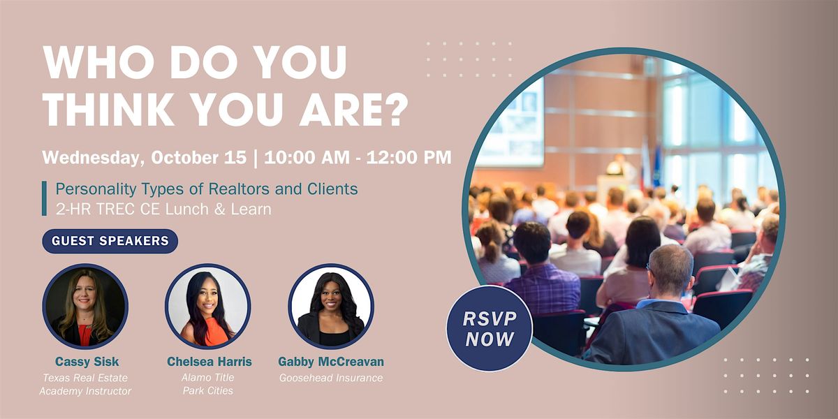 Who Do You Think You Are? Personality Types of Realtors & Clients