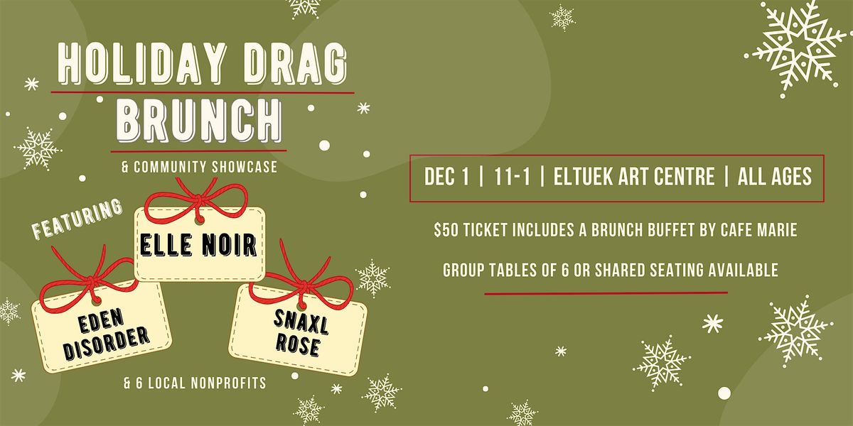 Nectar CB Presents: Holiday Drag Brunch & Community Showcase