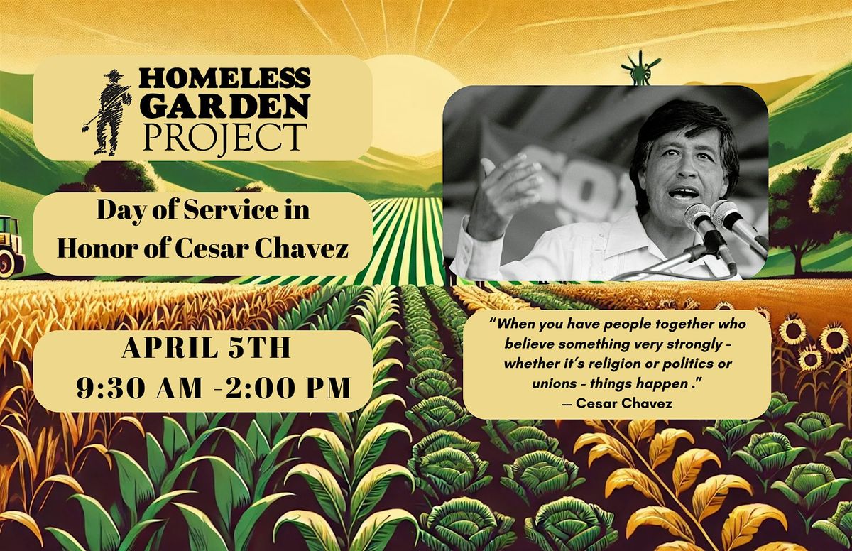 Day of Service in Honor of Cesar Chavez