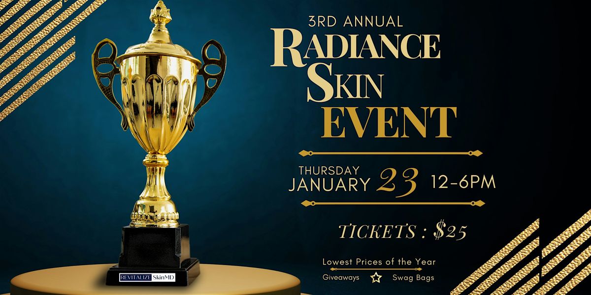 Revitalize SkinMD's 3rd Annual Radiance Skin Event