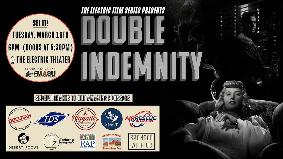 Double Indemnity (1944) Electric Film Series Free Screening