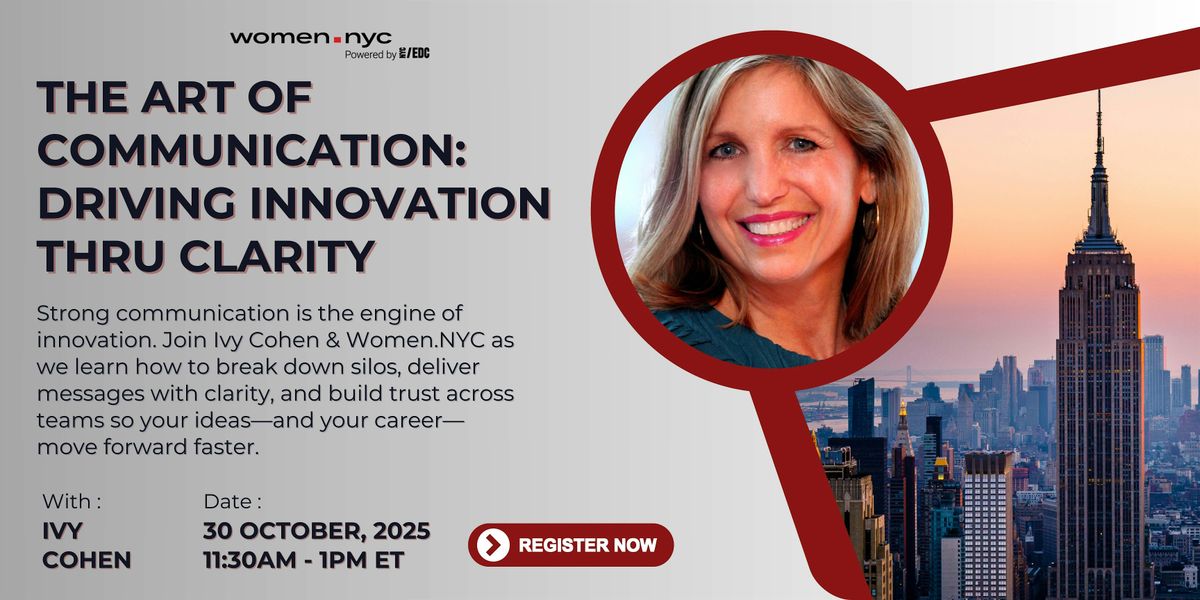 The Art of Communication: Driving Innovation Through Clarity