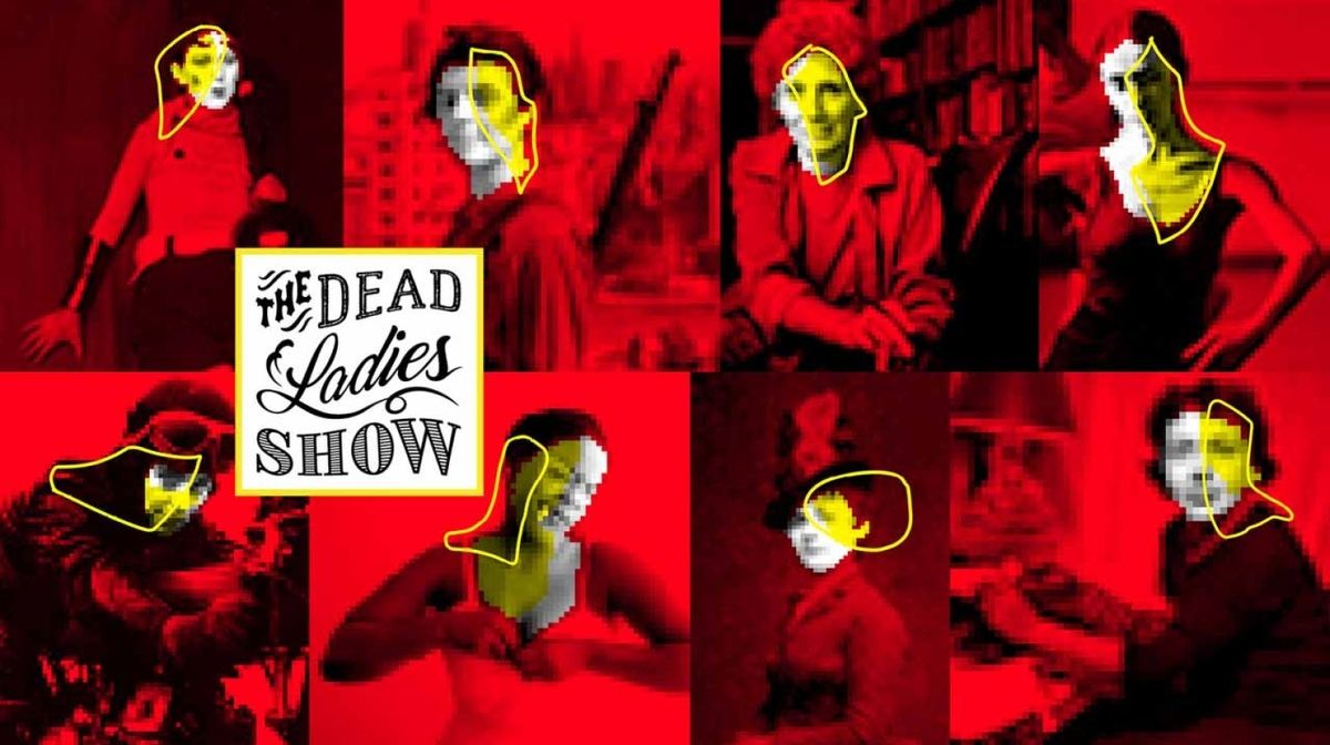 Dead Ladies Show: Marathon 