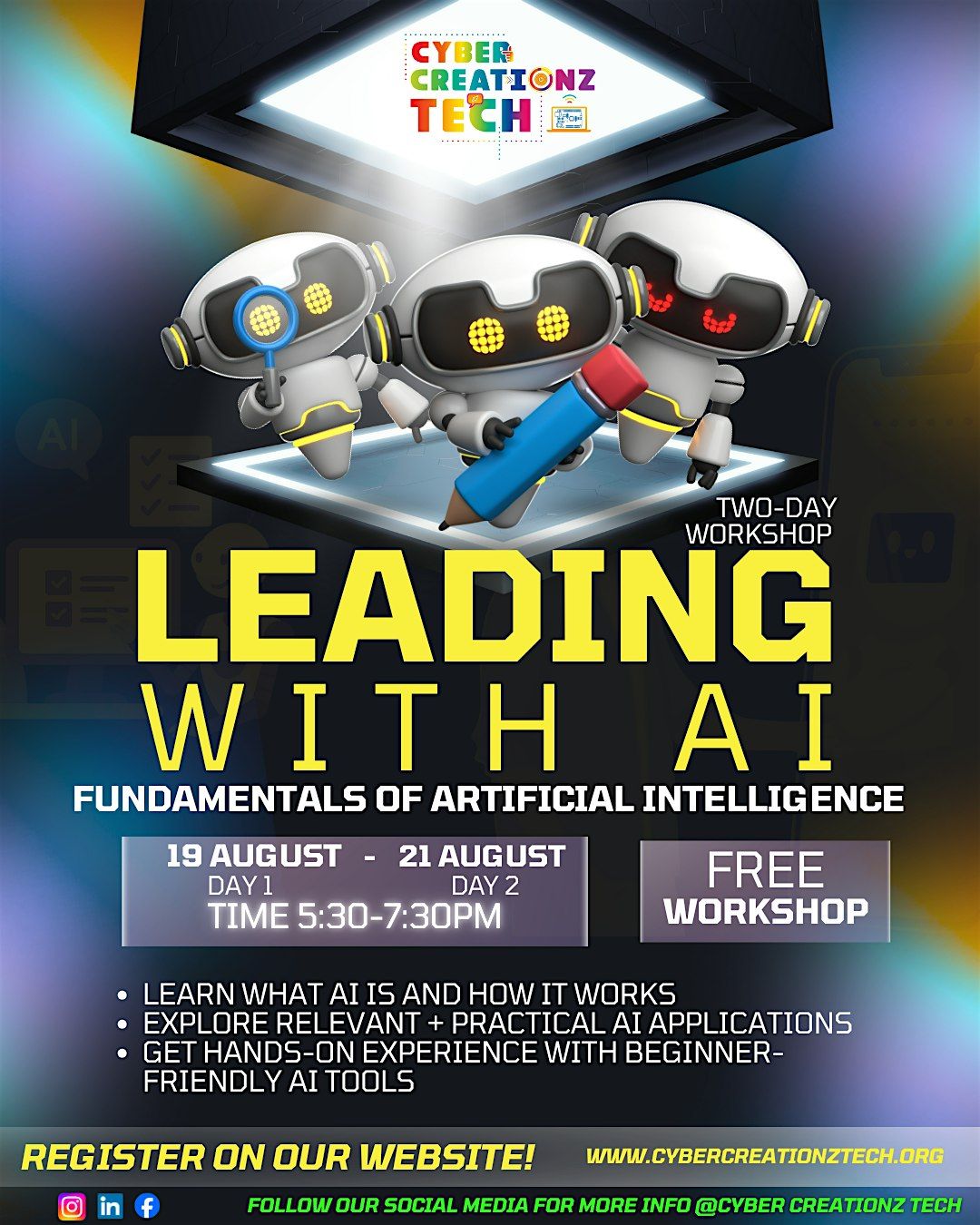 Cyber Creationz Tech Presents AI Workshop  August 19th & August 21st