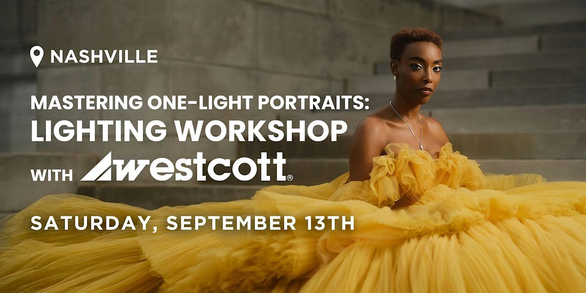 Mastering One-Light Portraits: A Hands-On Lighting Workshop | Nashville, TN