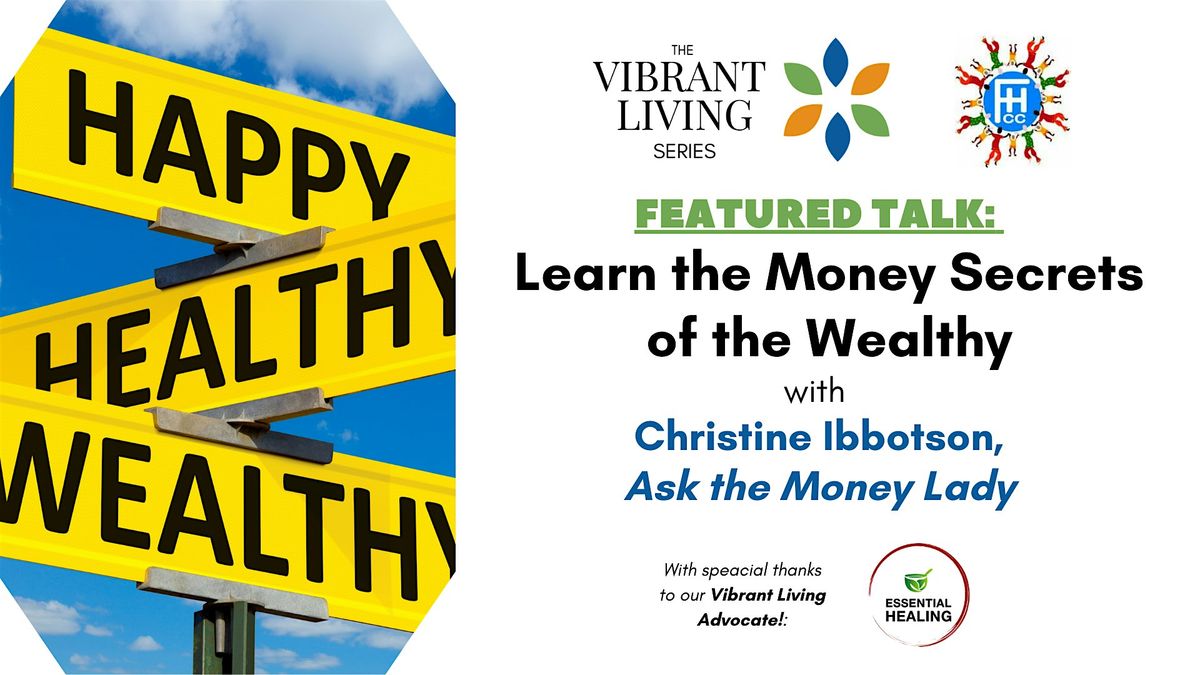Learn the Money Secrets of the Wealthy
