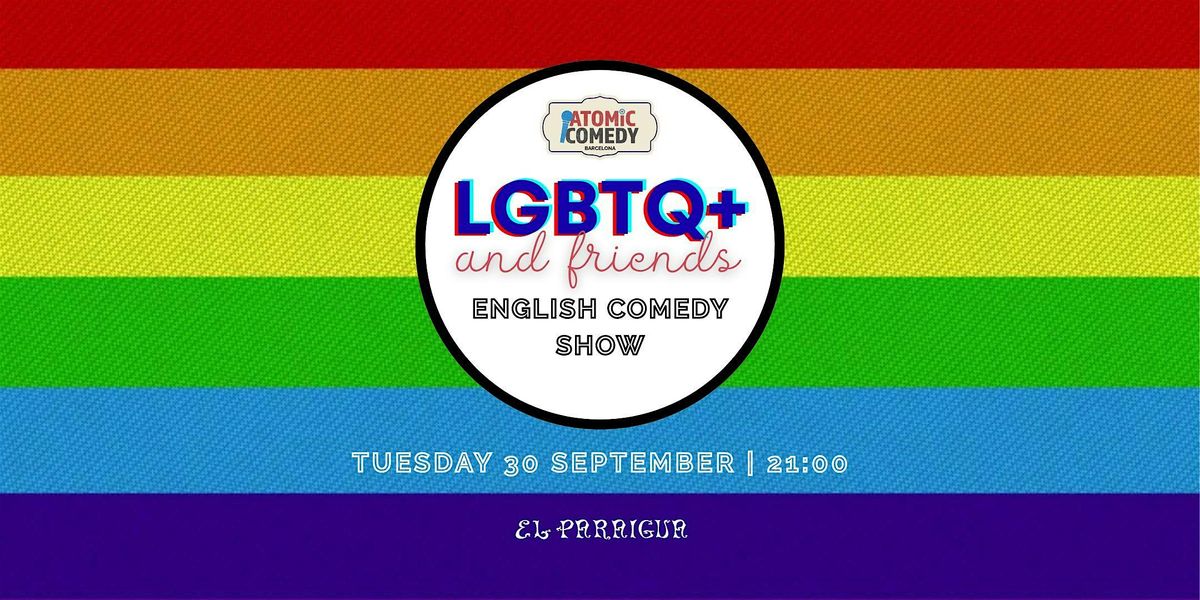 AtoMIC Comedy LGBTQ+ and Friends