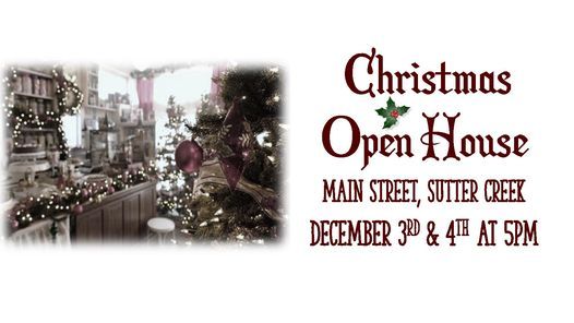 Sutter Creek Christmas Open House 2022 Sutter Creeks Christmas Open House, Visit Sutter Creek, 3 December To 4  December