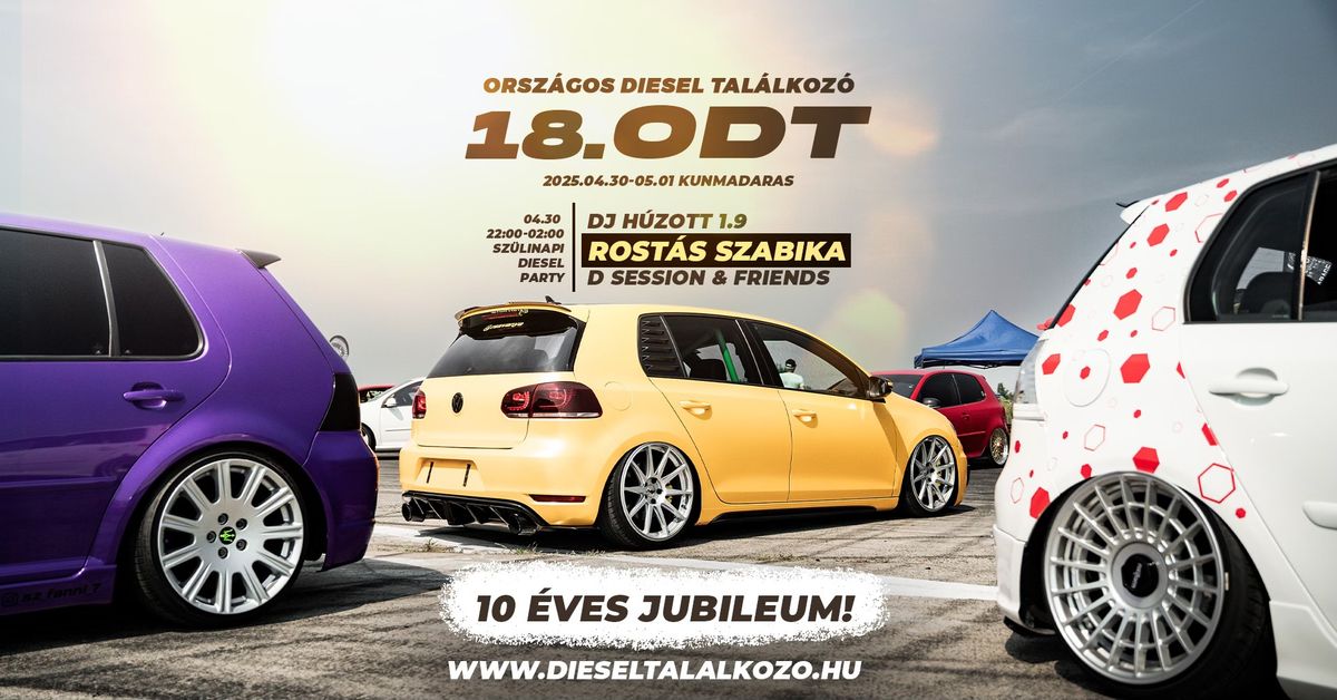 18. ORSZ\u00c1GOS DIESEL TAL\u00c1LKOZ\u00d3 \u2718 DIESEL DRAG OB \u2718 DRIFT SHOW - Automotive Event