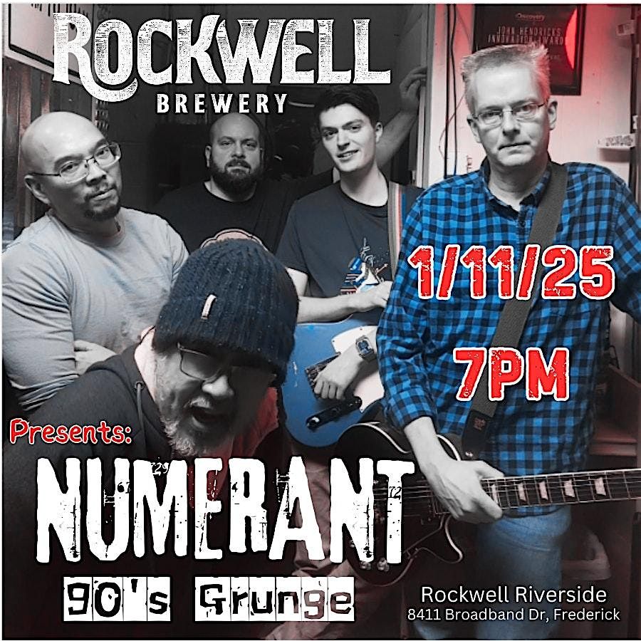 NUMERANT the band LIVE IN CONCERT 90's \/ Grunge Rockwell Brewery Riverside