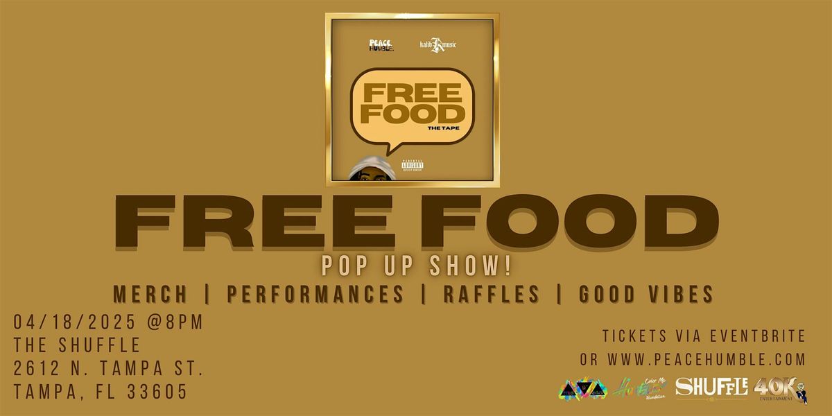 \u201cFree Food\u201d Pop Up Show!