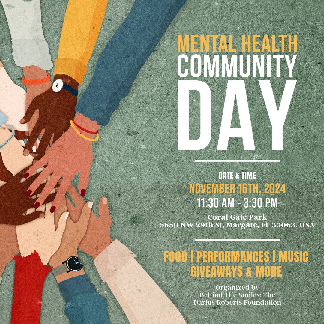 Behind The Smiles: The Darius Roberts Foundation Presents Mental Health Community Day