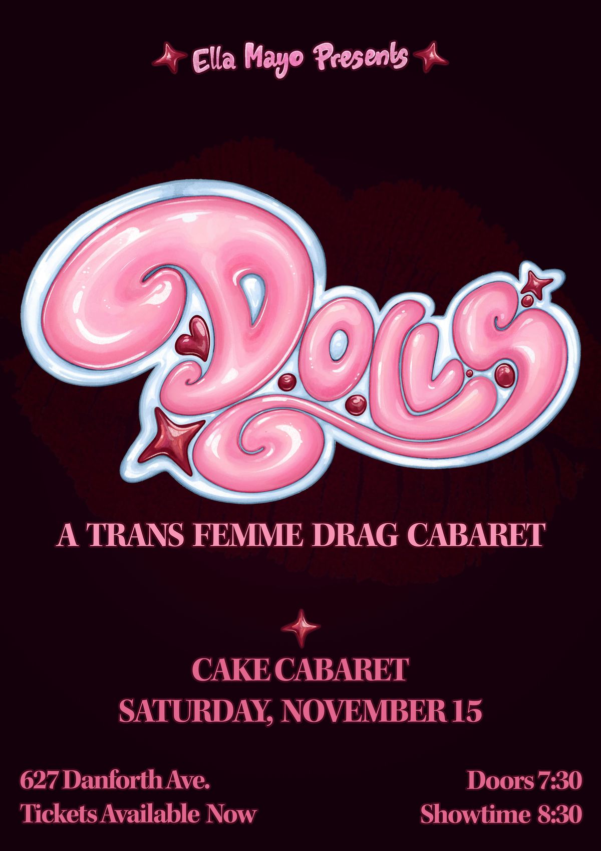 D.O.L.L.S.: A Transfemme Drag Cabaret