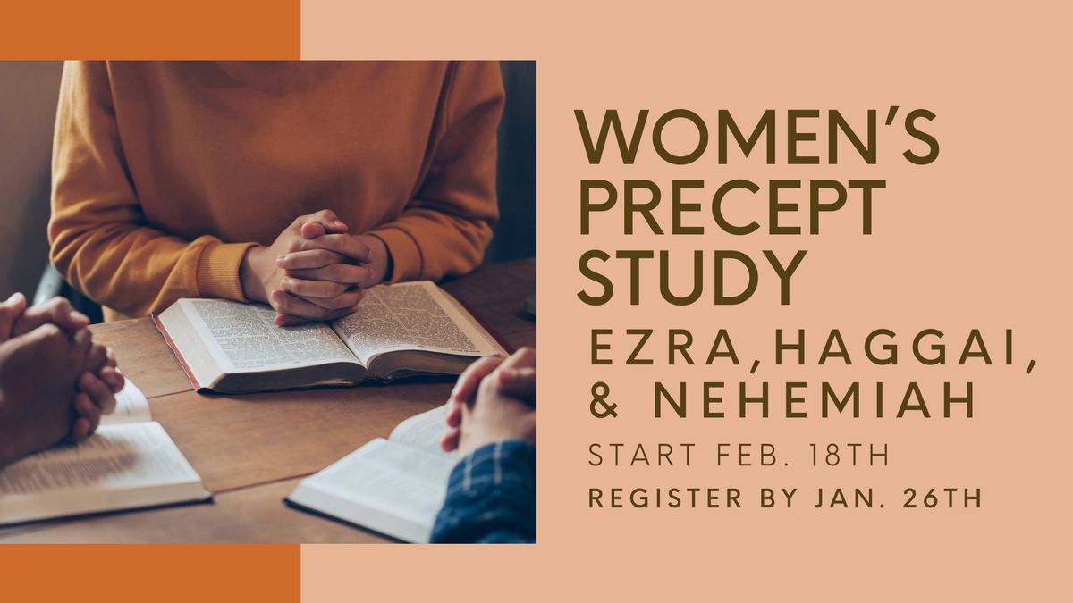 Women's Spring Precept Bible Study