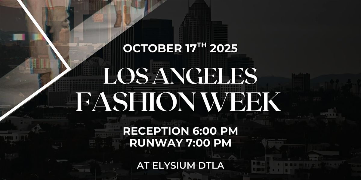 Fusion Fashion Week Los Angeles
