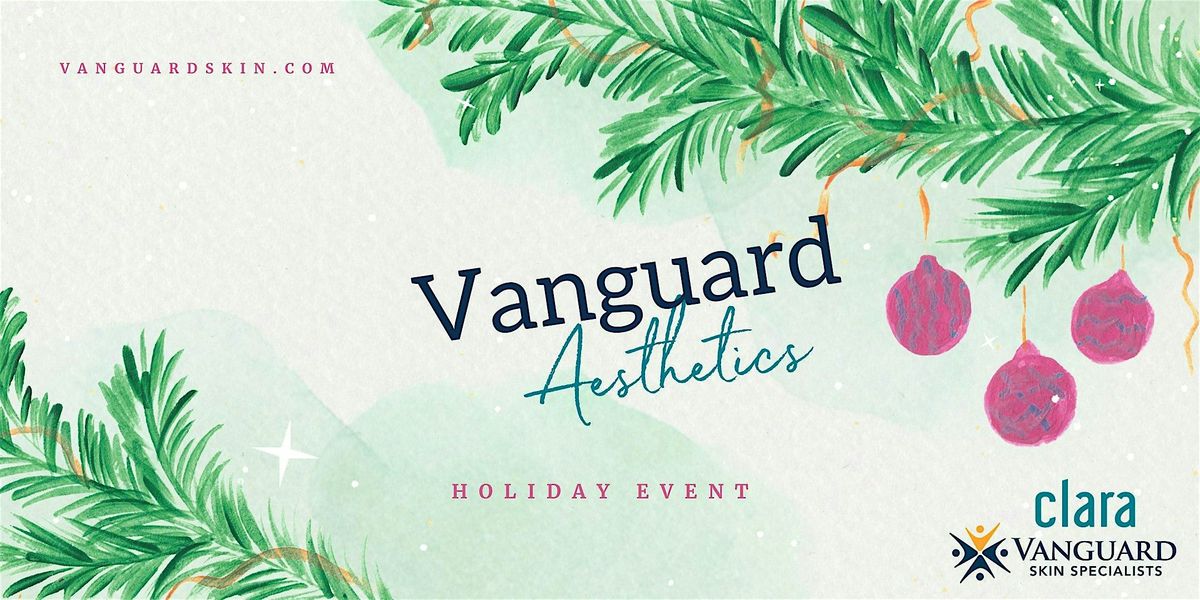 Vanguard Aesthetics Holiday Event