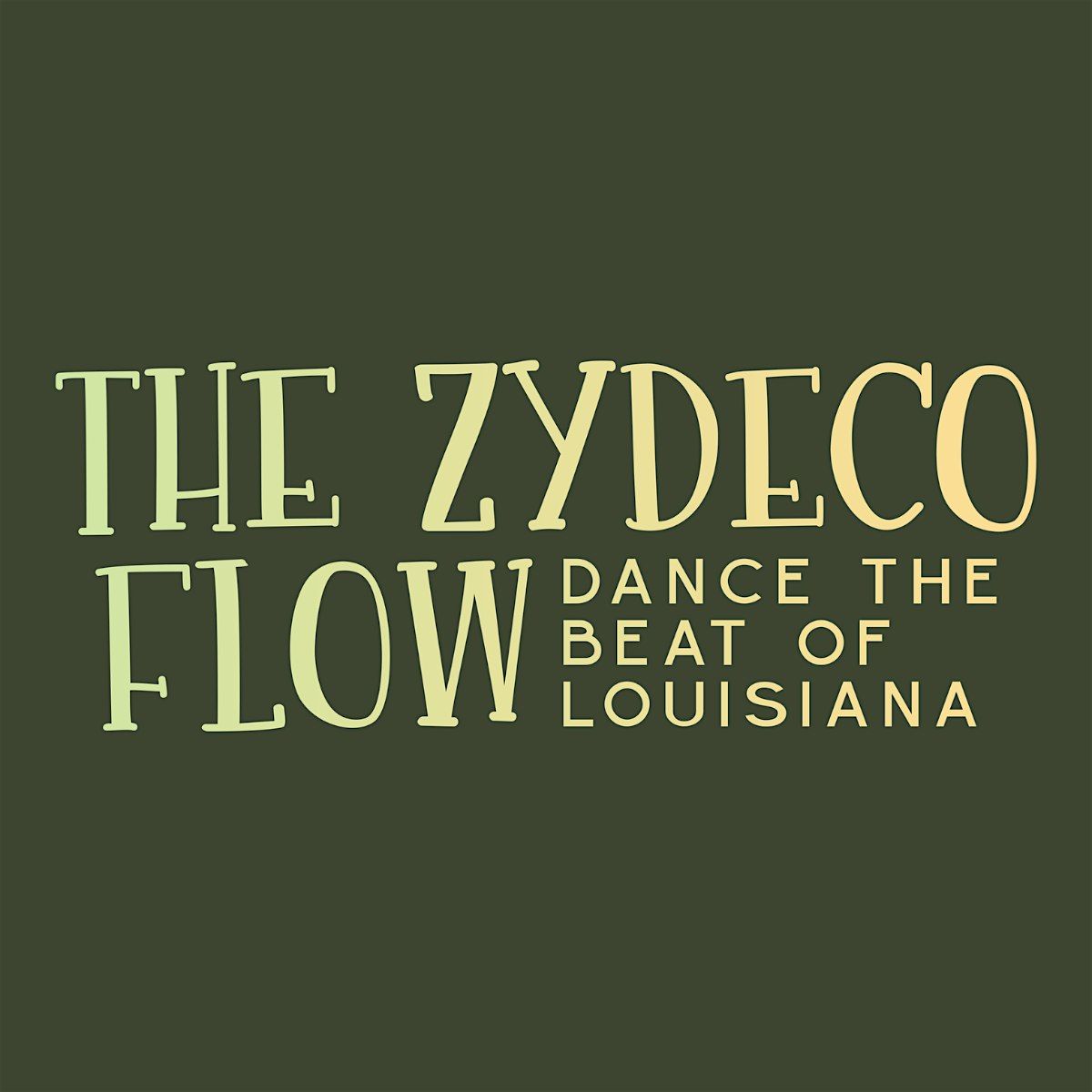 The Zydeco Flow