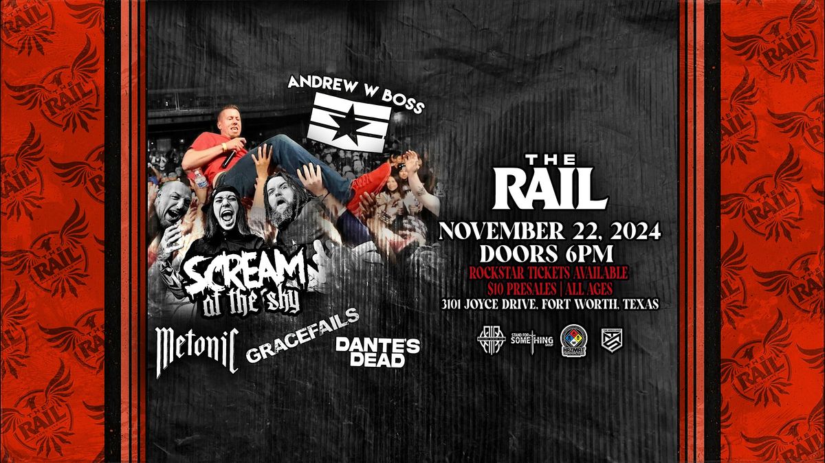 Andrew W Boss, Scream at the Sky, and more at The Rail!