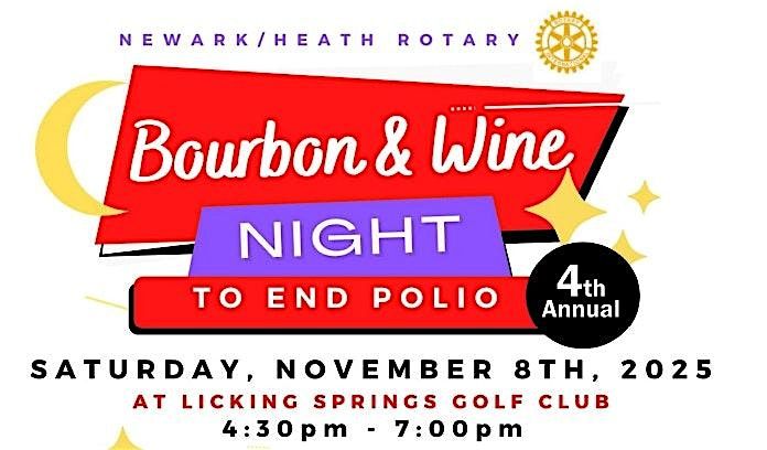 Newark Heath Rotary Bourbon and Wine Night is Back!