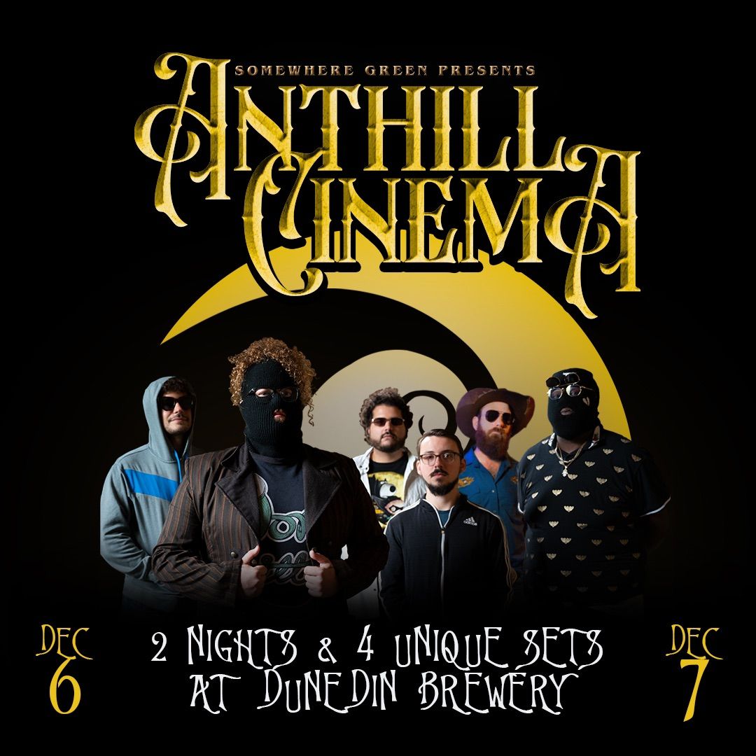 Anthill Cinema @ DunBrew: Night 2 - Variety Set & Umphrey\u2019s McGee Tribute